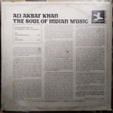 Ali Akbar Khan  - The Soul Of Indian Music (Vinyl)